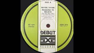 Rhyme Thyme – Reasons To Believe  (The Big Mac Mix) --- 1989 #house