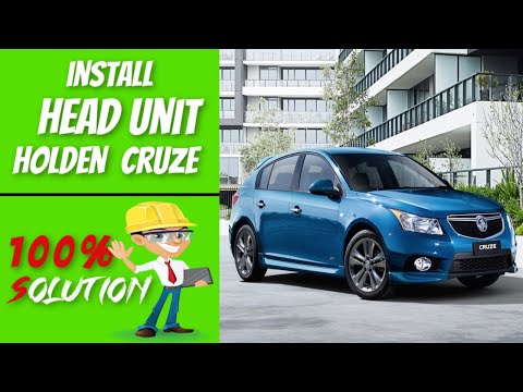 Android Head Unit: How to Install Holden Cruze Head Unit? (2019)