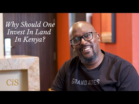 S2:E1 | Solomon Wangwe | Why Should One Invest In Land In Kenya? | #CiS