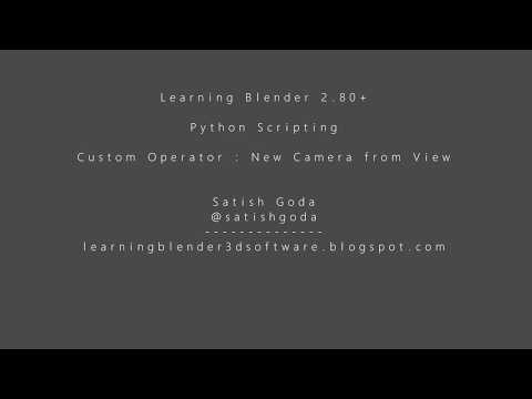 Python Scripting in Blender : Create Camera from View
