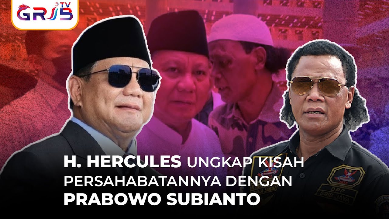 H. Hercules Ungkap Kisah Persahabatannya dengan Prabowo Subianto