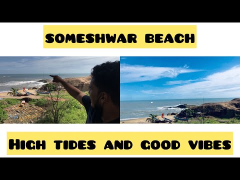 someshwar beach high tides and good vibes
