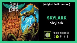 [Original Audio Version] Skylark - Skylark [Power Metal Song]