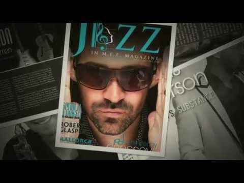 THE JAZZ IN M.E.E. MAGAZINE 2014 JAZZ WATCH MALE ARTISTS