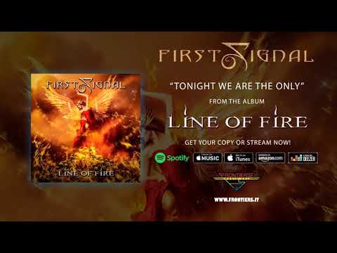 First Signal feat. Harry Hess - "Tonight We Are The Only" (Official Audio)