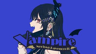 [Vtub] Nerissa英文cover Vampire 