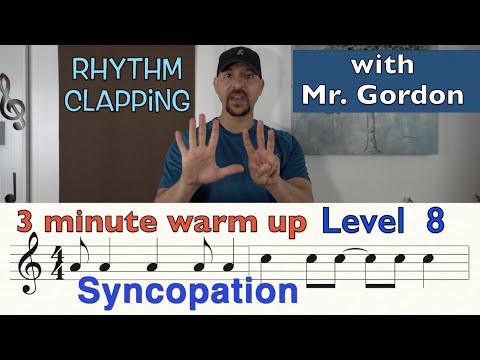 HOW TO READ MUSIC - LEVEL 8 - SYNCOPATION!- Rhythm Clapping with Mr. Gordon