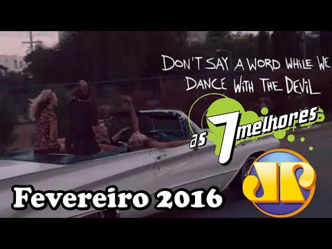 As 7 Melhores Jovem Pan - Fevereiro 2016
