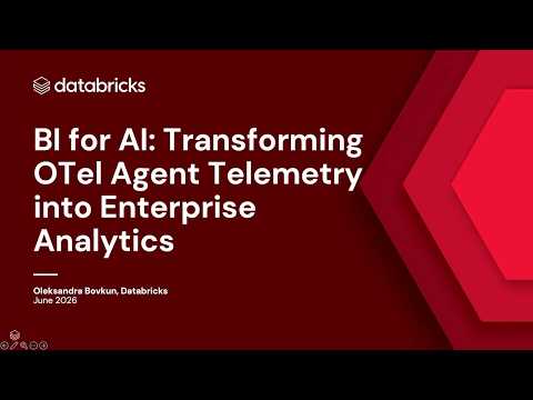Watch: BI for AI: Transforming OTel Agent Telemetry into Enterprise Analytics