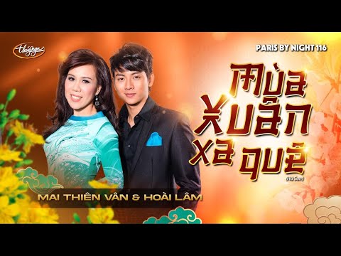 Mai Thiên Vân & Hoài Lâm - Mùa Xuân Xa Quê (Hà Sơn)  PBN 116