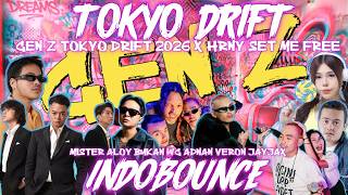 Download lagu GEN Z TOKYO DRIFT 2026 X HRNY SET ME FREEEEEE MISTER ALOY BUKAN WG ADNAN VERON JAYJAX INDOBOUNCE MIX mp3 Download lagu GEN Z TOKYO DRIFT 2026 X HRNY SET ME FREEEEEE MISTER ALOY BUKAN WG ADNAN VERON JAYJAX INDOBOUNCE MIX mp3