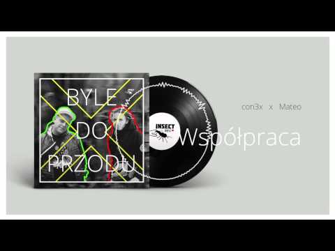 4 con3x x Mateo feat. Paula "Współpraca" Byle do przodu EP 2014
