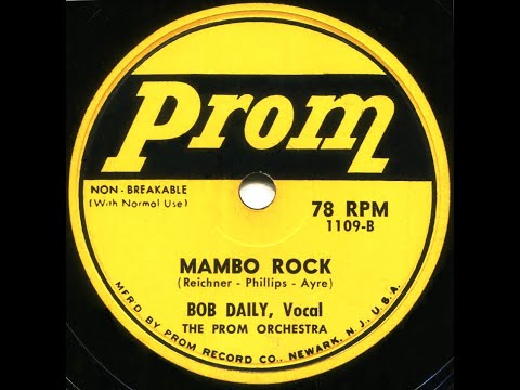 Mambo Rock--Bob Daily (Prom 1109, 1955)