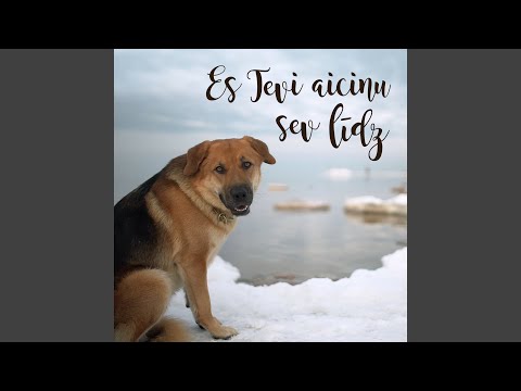 Es tevi aicinu sev līdz
