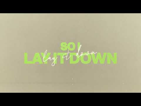 Thumbnail for Lay It Down video