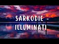 Sarkodie Illuminati