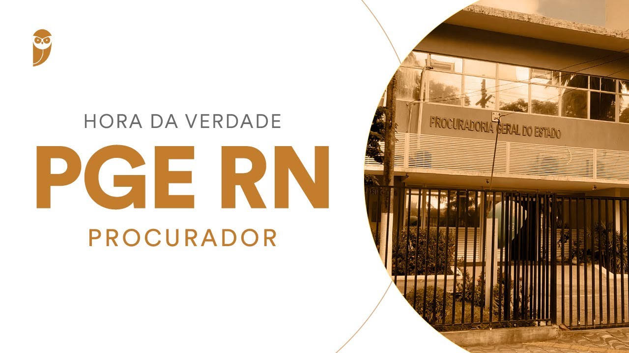 Curso Hora da Verdade PGE RN (Procurador): Direito Processual Civil - Prof. Rodrigo Vaslin