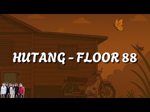 Hutang Lirik Video - Floor 88