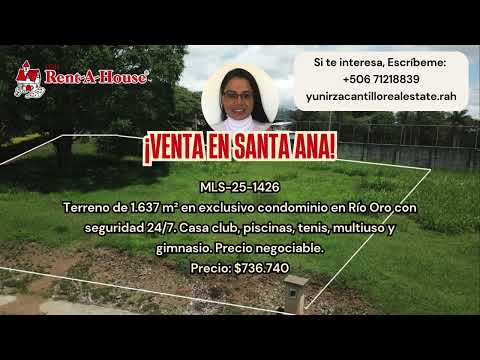 Venta Santa Ana Lote en Condominio Exclusivo en Río Oro
