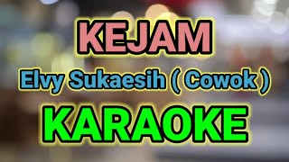 Download lagu KEJAM ( Nada Cowok ) KARAOKE HQ Audio Stereo || Elvy Sukaesih mp3 Download lagu KEJAM ( Nada Cowok ) KARAOKE HQ Audio Stereo || Elvy Sukaesih mp3