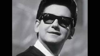 Only the Lonely - Roy Orbison [Single Version]