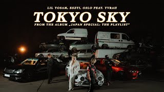 Lil Yosam, Eszti, O2LO feat. Yvrah - TOKYO SKY (From the album "Japan Special: The Playlist")
