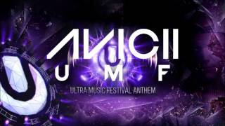 Avicii - UMF (Ultra Music Festival Anthem)