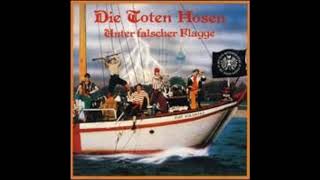 Die Toten Hosen - Unter Falscher Flagge (Demos 1984)