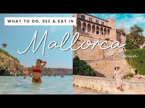 Que faire, voir et manger à Majorque, Espagne | Itinéraire du week-end et guide de voyage
