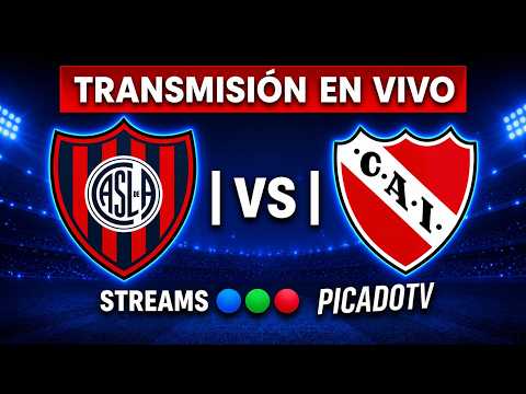🔵 SAN LORENZO VS INDEPENDIENTE EN VIVO | PICADO TV STREAMS TELEFE