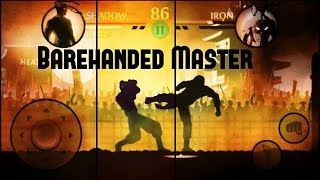 Shadow Fight 2 : HOW TO BE BAREHANDED MASTER!