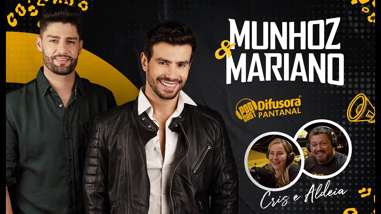 PODCAST DIFUSORA PANTANAL #030 - Munhoz & Mariano