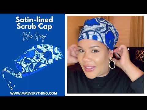 Everything about the SATIN-LINED SCRUB CAP
