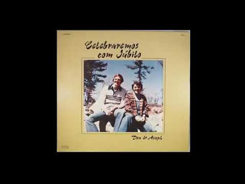 Don & Asaph | LP Celebraremos com Júbilo 1978 (Album Completo)