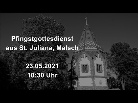 Pfingstgottesdienst am 23.05.2021