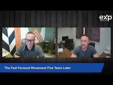 The Fast Forward Movement at Exp Realty Five Years Later - YouTube
