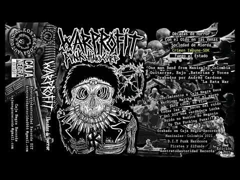 WARPROFIT -Décadas de Horror (FULL DEMO TAPE 2022)