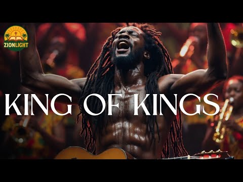 KING OF KINGS — Gospel Roots Reggae Worship | African Jamaican Praise