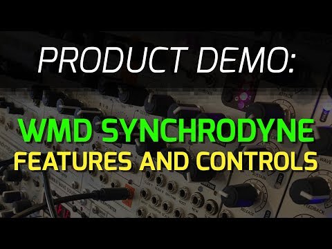 WMD Synchrodyne - Features and Controls