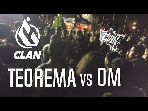 TEOREMA vs OM - Final | Clan Fest 2017 (Réplica)