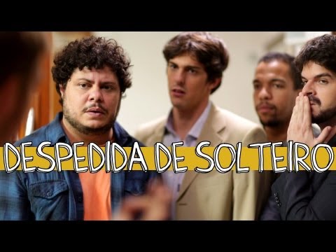 DESPEDIDA DE SOLTEIRO