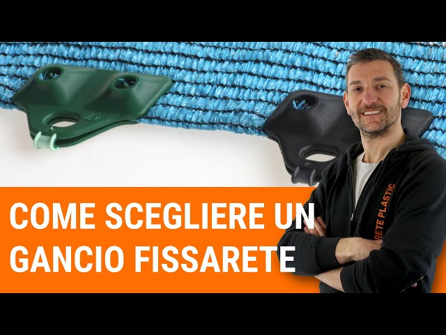 Come scegliere un gancio fissa rete