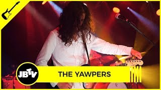 The Yawpers - Mon Dieu | Live @ JBTV