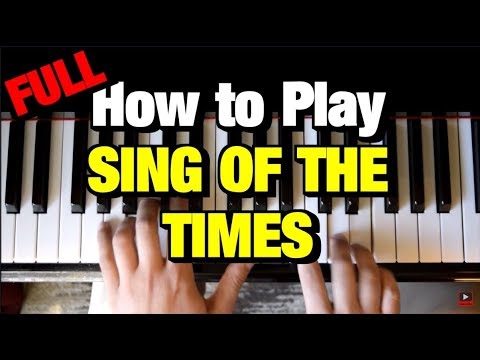 HOW TO PLAY - Sign of The Times - PIANO TUTORIAL LESSON (FULL)