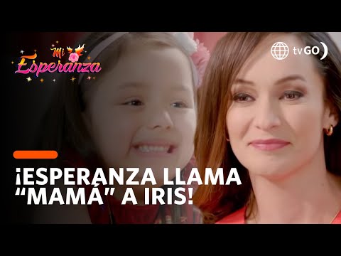 Esperanza says "mom" to Iris! | Mi Esperanza | América Televisión