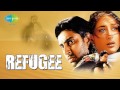 Jise Tu Na Mila Sukhwinder Singh Shankar Mahadevan Kareena Kapoor Refugee 2000