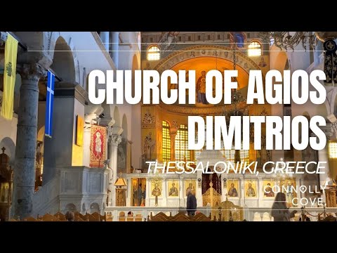 Igreja de Agios Dimitrios | Igreja de São Dimitrios | Salónica | Grécia