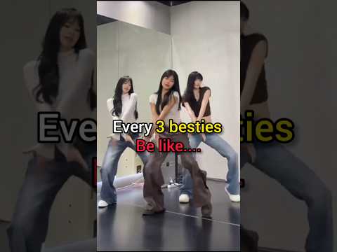 every 3 besties be like #shortsfeed #shorts #relatable #explore #trending #1mviewers #kpop #like