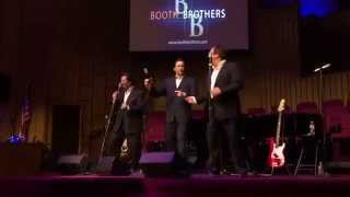 Booth Brothers ~ Down By The River