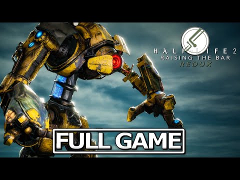 Half-Life 2 Beta Resurrected | Chapter 1-10 | Raising The Bar Redux 3.1 - Full Walkthrough [4K UHD]